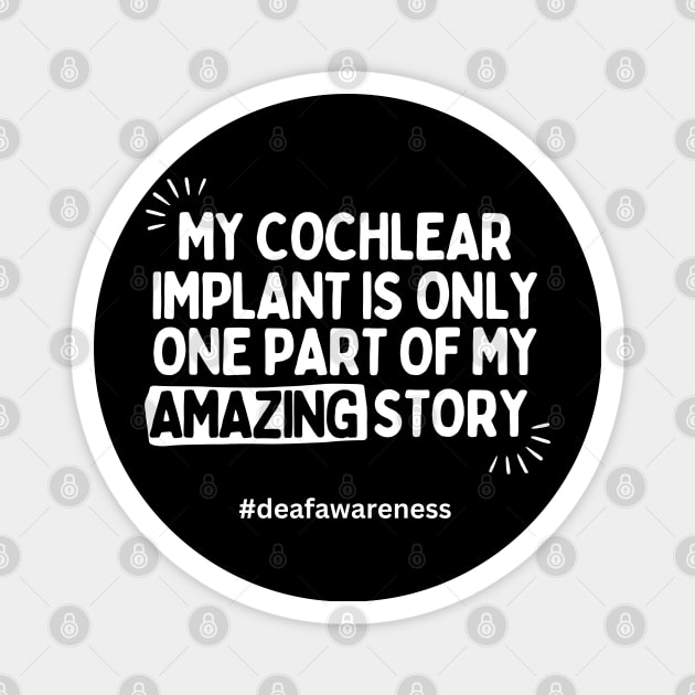 Cochlear Implant Awareness Magnet by DDCreates